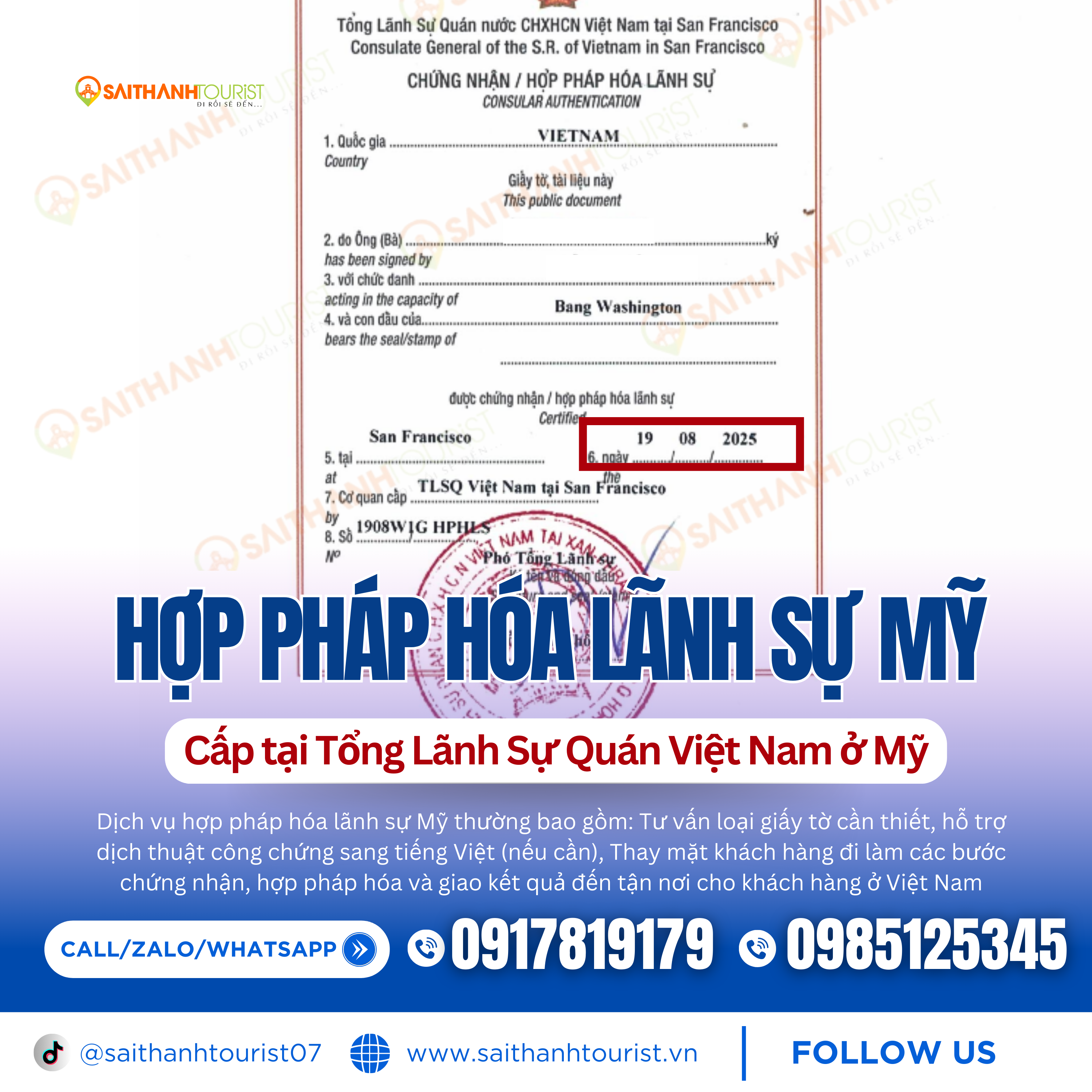 Mẫu chứng nhận hợp pháp hóa lãnh sự do Tổng Lãnh Sự Quán Việt Nam tại San Francisco cấp cho giấy tờ Mỹ.