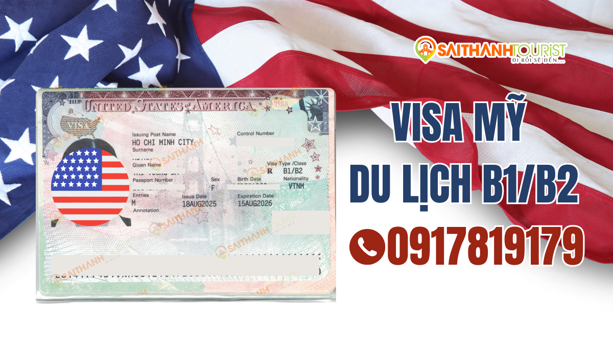 Visa Mỹ B1/B2 du lịch, thăm thân, công tác – Sài Thành Tourist