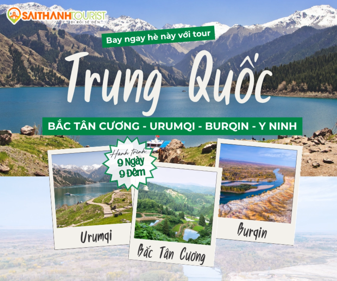 BẮC TÂN CƯƠNG - URUMQI - BURQIN - Y NINH 9N9Đ