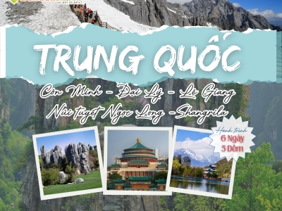 CÔN MINH - ĐẠI LÝ - SHANGRILA - LỆ GIANG - NÚI TUYẾT NGỌC LONG 6N5Đ | China Eastern Airlines