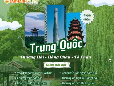 THƯỢNG HẢI - HÀNG CHÂU - TÔ CHÂU 5N4D | VNA