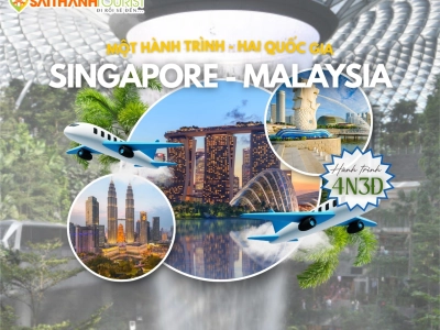 SINGAPORE - MALAYSIA 4N3Đ