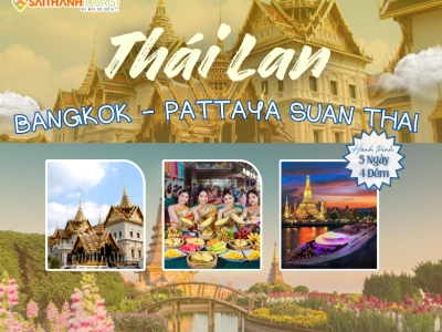 BANGKOK - PATTAYA - SUAN THAI - DU THUYỀN